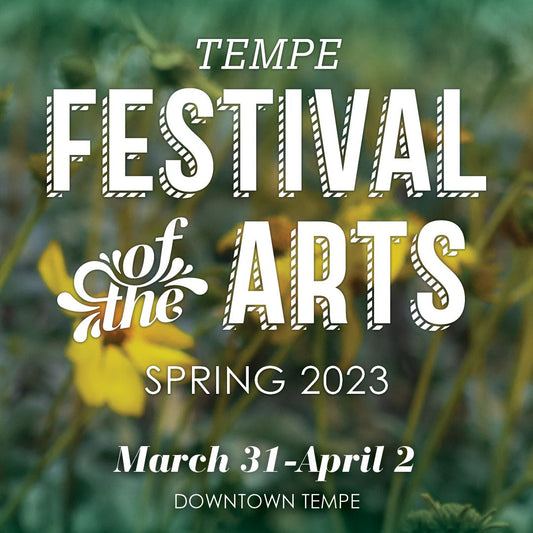 Tempe festival of the arts!